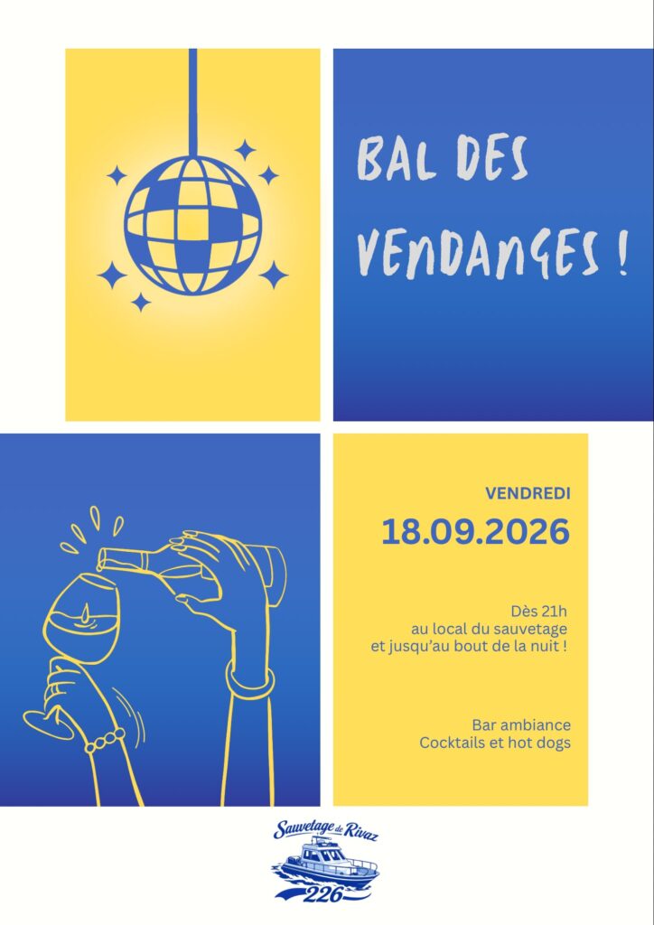 Affiche du Bal des Vendanges du Sauvetage de Rivaz, vendredi 18 septembre 2026, dès 21h au local du sauvetage
